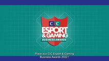 CIC Esport & Gaming Business Awards : suivez la remise de prix en direct le 9 novembre !