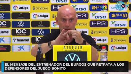 El mensaje del entrenador del Burgos que retrata a los defensores del juego bonito