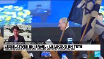 Législatives en Israël :  Netanyahou se rapproche de la victoire