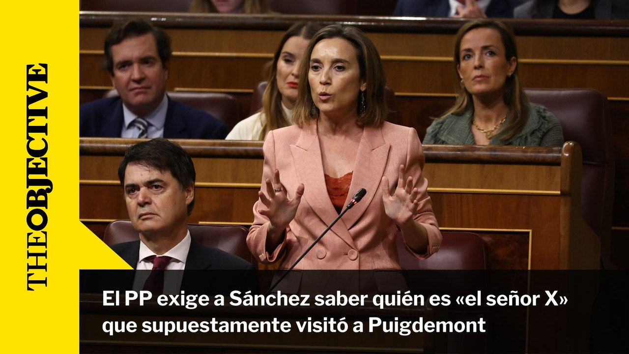 El PP exige a Sánchez saber quién es «el señor X» que supuestamente visitó a Puigdemont