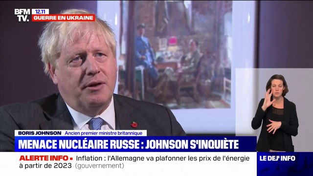 Boris Johnson: Je ne pense pas que Vladimir Poutine utilisera l'arme nucléaire, il serait fou de le faire