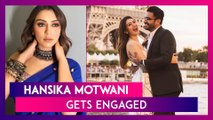 Hansika Motwani Gets Engaged To Sohail Kathuria In Front Of Eiffel Tower In Paris; Pictures Go Viral