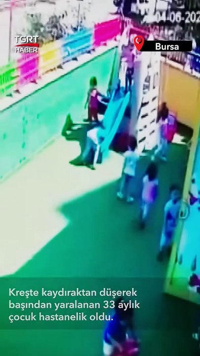 Kreşte Kaydıraktan Düşen 33 Aylık Çocuk Başından Yaralandı