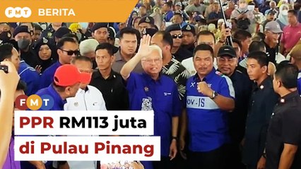 PM lancar projek PPR RM113 juta di Pulau Pinang