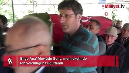 'Bilge Ana' Mevlüde Genç, memleketinde son yolculuğuna uğurlandı