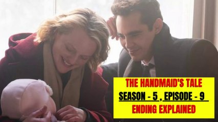 THE HANDMAID'S TALE Season 5 Episode 9 Ending Explained