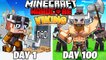 I Survived 100 DAYS as a VIKING in HARDCORE Minecraft !