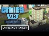 Cities: VR Enhanced Edition | Official PS VR2 Announcement Trailer