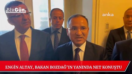 Engin Altay, Bakan Bozdağ’ın yanında net konuştu: “İçinde olmayacağımızı kendilerine belirttik”