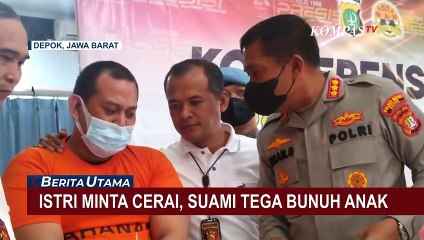 Istri Minta Cerai, Suami di Depok Tega Bunuh Anak Kandung!