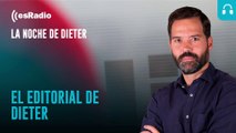 Editorial de Dieter: ¿Y las presiones a Sánchez?