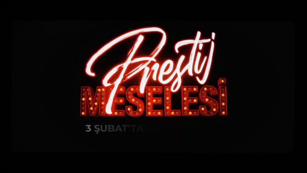 Prestij Meselesi | Teaser