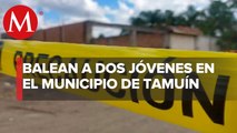 En San Luis Potosí, dos jóvenes fueron baleados a metros de la policía de Tamuín