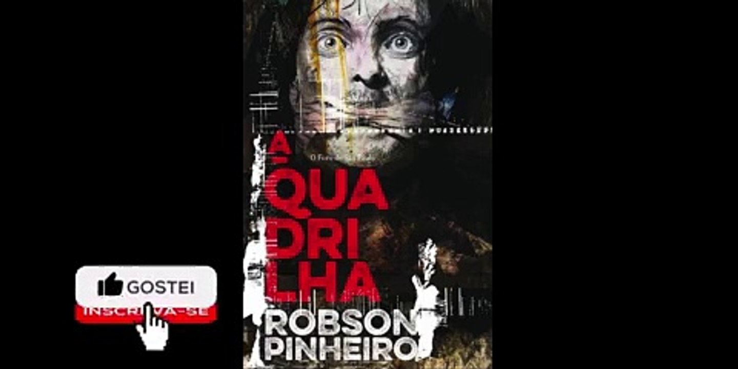 A Quadrilha - Parte 1/3 - Áudio Livro.