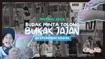 Bintang Kecil Nak Prank, Tolong Budak Buka Jajan | BK Cabar | BINTANG KECIL