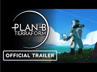 Plan B: Terraform | Official Announcement Trailer