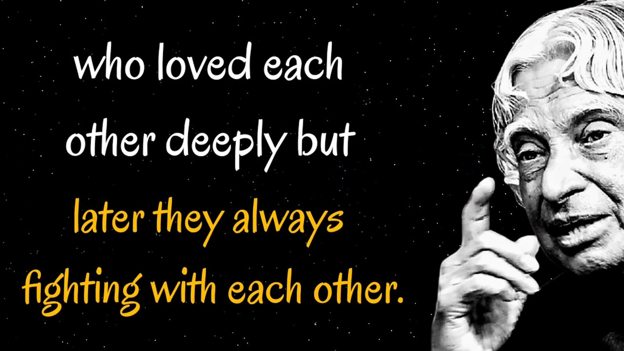 Do This In Your Relationship 100 % Of Your Problems Solved -- Dr APJ Abdul Kalam - Spread Positivity