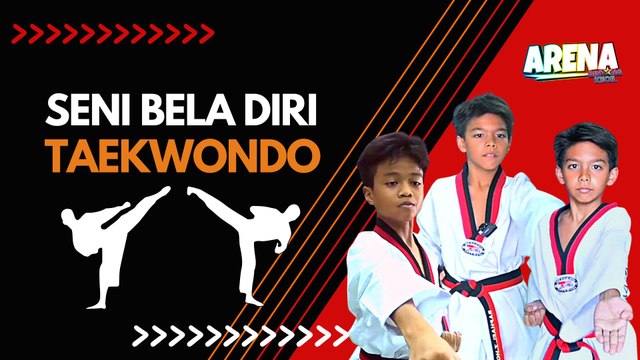 Wahh Kerenn Bangett !! Seni Bela Diri Taekwondo Untuk Kanak-Kanak | BK Arena | BINTANG KECIL