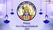 Dev Uthani Ekadashi 2022 Wishes and Messages To Share With Loved Ones on Prabodhini Ekadashi Vrat
