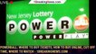 Powerball: Where to buy tickets, how to buy online, cut off time, where to watch - 1breakingnews.com