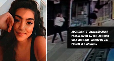 Adolescente turca mergulha para a morte ao tentar tirar uma selfie no telhado de um prédio de 4 andares