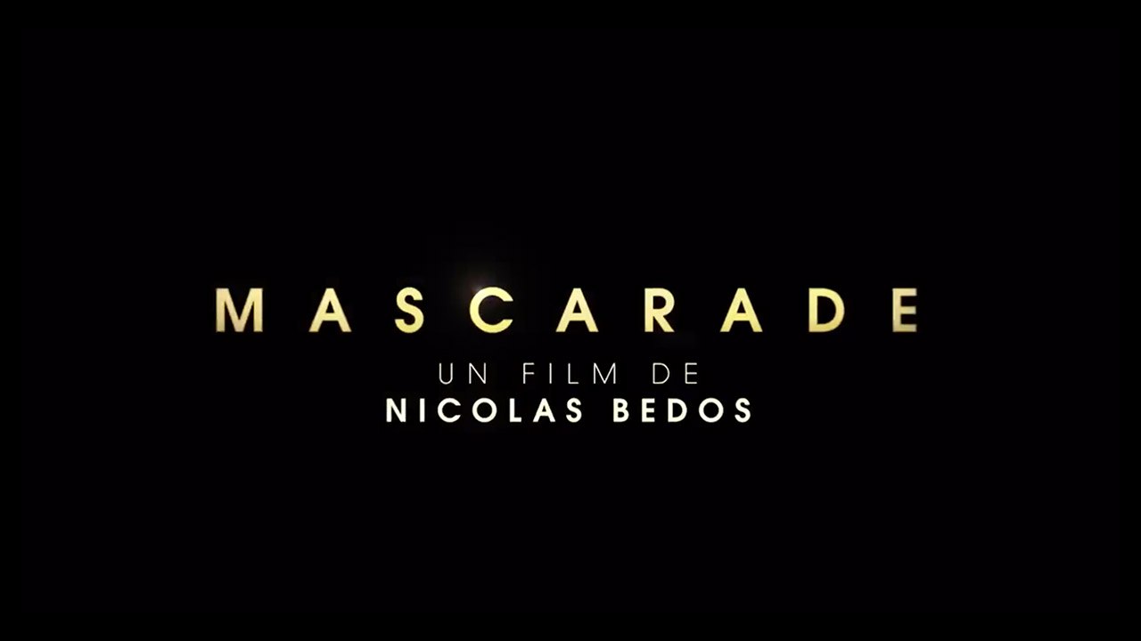 Mascarade (2021) FRENCH 720p Regarder Vidéo Dailymotion