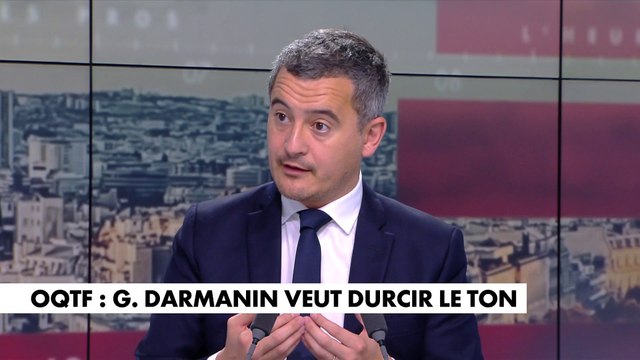 Gérald Darmanin : «Ce qui m’intéresse pour l’avenir c’est comment je peux expulser 4.000 personnes supplémentaires, non pas parce qu’ils sont étrangers mais parce qu’ils sont délinquants»