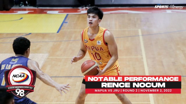 NCAA Season 98 | Notable Performance: Rence Nocum (Mapua vs JRU) | Men's Basketball Tournament R2