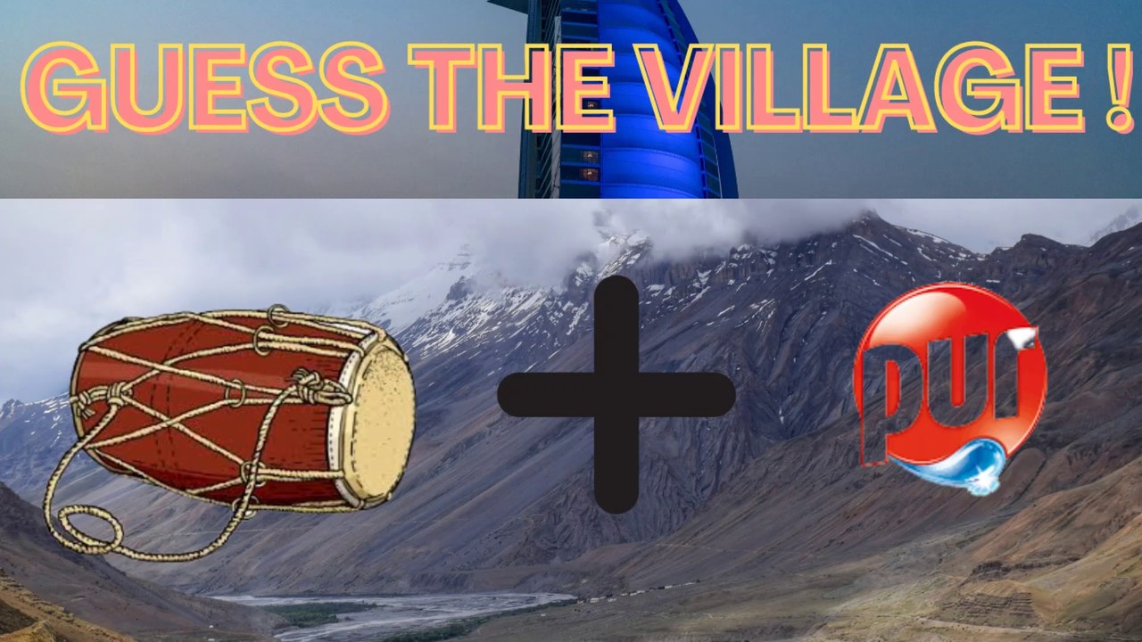 Guess The Village !!