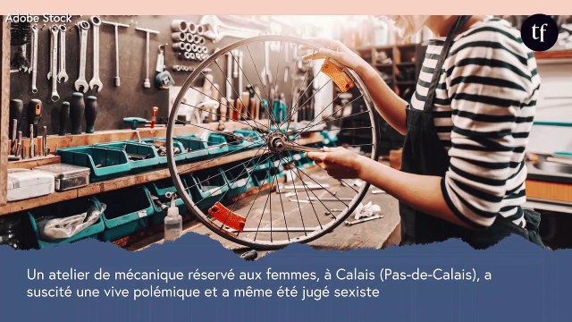 Un atelier de mécanique réservé aux femmes, c'est sexiste ?
