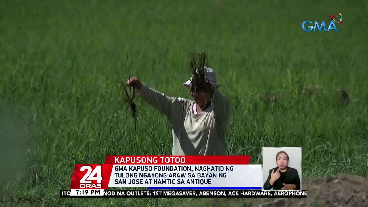 GMA Kapuso Foundation, naghatid ng tulong sa bayan ng San Jose at Hamtic sa Antique | 24 Oras