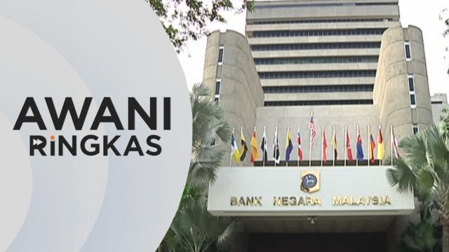 AWANI Ringkas: OPR naik 25 mata asas kepada 2.75%
