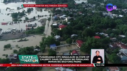 Download Video: Tuguegarao City, isinailalim sa state of calamity dahil sa lawak ng pinsalang iniwan ng Bagyong Paeng | SONA