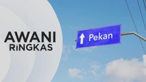 AWANI Ringkas: PRU15 | Pekan dijangka pertembungan lima penjuru