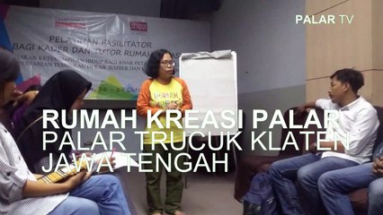 Pelatihan Fasilitator bagi Pengurus dan Kader Rumah Kreasi