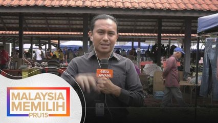 PRU15 | Apa sentimen rakyat, kempen bermula