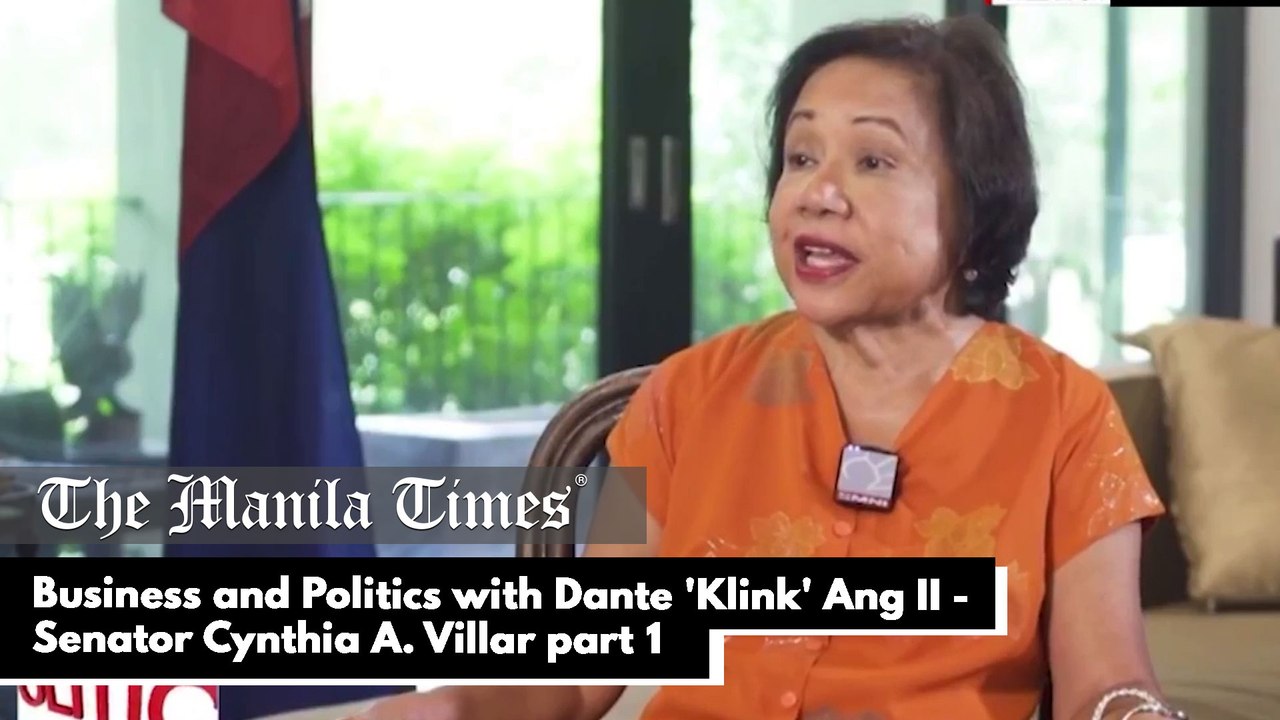 Business and Politics with Dante 'Klink' Ang II -  Senator Cynthia A. Villar part 1