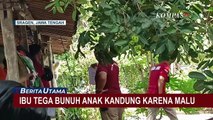 Geger! Seorang Ibu di Sragen Jawa Tengah Tega Bunuh Anak Kandung Sendiri Karena Malu