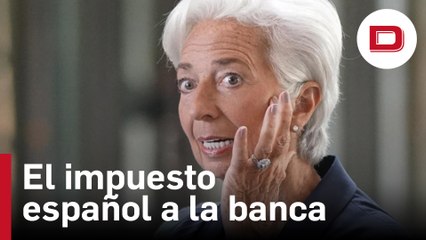 El BCE urge al Gobierno a frenar su impuesto a la banca porque pone en riesgo el crédito