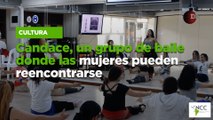 Candace, un grupo de baile donde las mujeres pueden reencontrarse