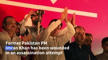Former Pakistan PM Imran Khan wounded in assassination attempt