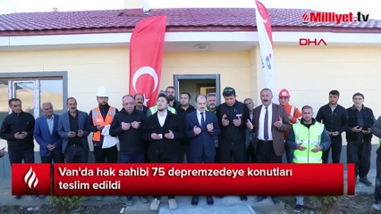 Van'da hak sahibi 75 depremzedeye konutları teslim edildi