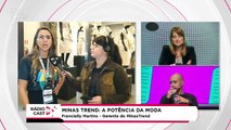 Rádio Cast | Minas Trend: a potência da moda
