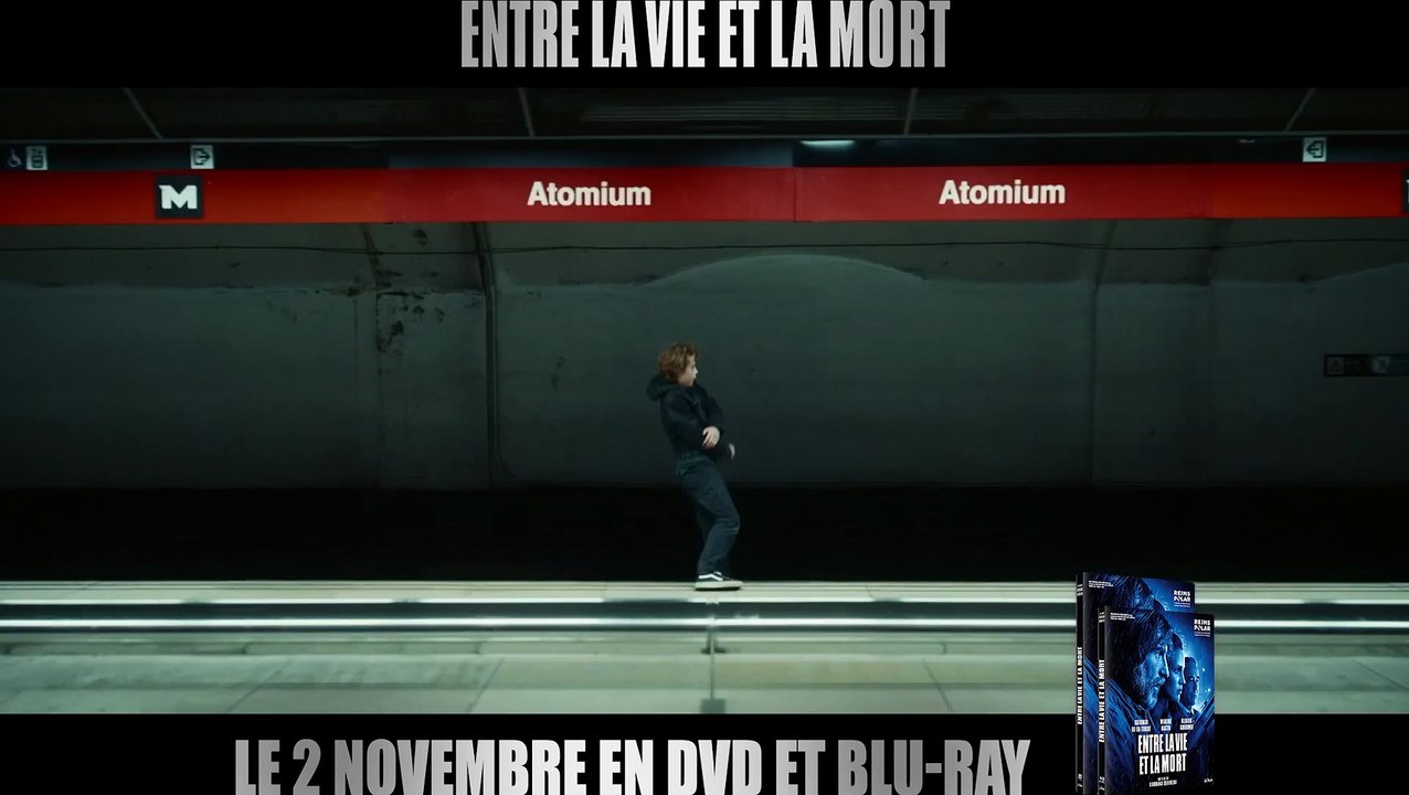 ENTRE LA VIE ET LA MORT