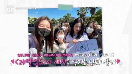 [INDO SUB] LEVEL UP PROJECT SEASON 5 EPISODE 1 Sub Indo