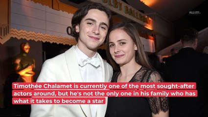 Timothee Chalamet: His Sister Pauline Is Also A Star