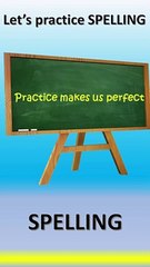 Spelling Practice. Clip No. 6
