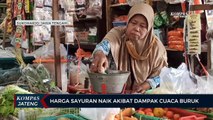 Harga Sayuran Naik Akibat Dampak Cuaca Buruk