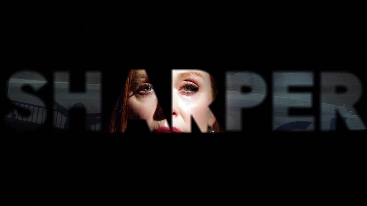 Sharper (Teaser Trailer HD)