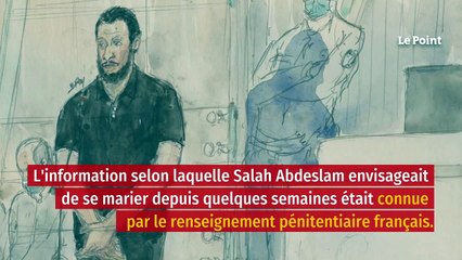 Le terroriste Salah Abdeslam s’est marié depuis sa cellule de prison